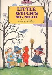 Little Witch's Big Night (Deborah Hautzig)