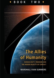 The Allies of Humanity, Book 2 (Marshall Vian Summers)