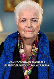 Pam St Clement Remembers... Eastenders: Pat and Frank's Affair (2025)