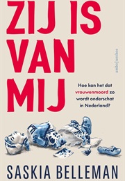 Zij Is Van Mij (Saskia Belleman)
