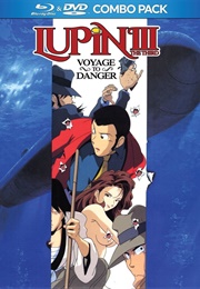 Lupin the 3rd: Voyage to Danger (2003)