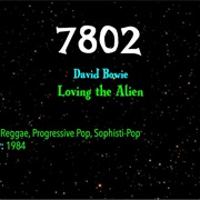 #7396 Loving the Alien by David Bowie