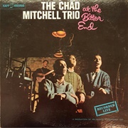 The Chad Mitchell Trio - At the Bitter End