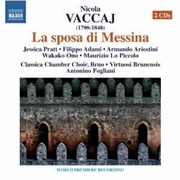 La Sposa Di Messina (Vaccaj)