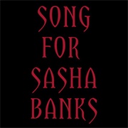 Song for Sasha Banks (The Mountain Goats)