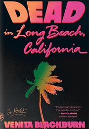 Dead in Long Beach, California (Venita Blackburn)