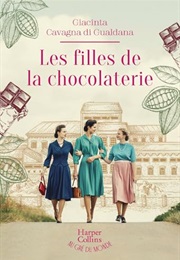 Les Filles De La Chocolaterie (Giacinta Cavagna Di Gualdana)