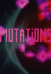 Mutations (1972)