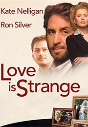 Love Is Strange (1999)
