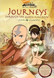 Avatar: The Last Airbender: Journeys Through the Earth Kingdom (Michael Teitelbaum)