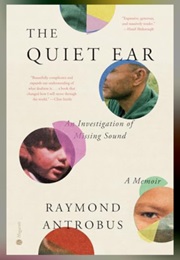 The Quiet Ear (Raymond Antrobus)