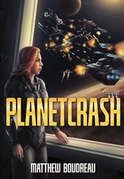 Planetcrash (Matthew Boudreau)