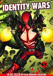 Deadpool: Identity Wars (Hachette Partworks Collection)
