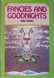 Fancies and Goodnights (Collier)