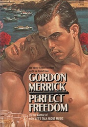 Perfect Freedom (Gordon Merrick)