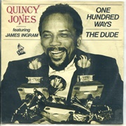 One Hundred Ways - Quincy Jones Ft. James Ingram