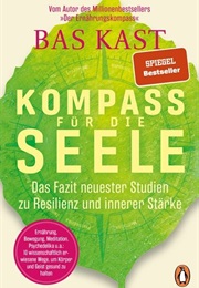Kompass Für Die Seele (Bas Kast)