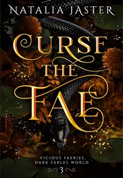 Curse the Fae (Natalia Jaster)