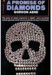 A Promise of Diamonds (John Creasey as Gordon Ashe)