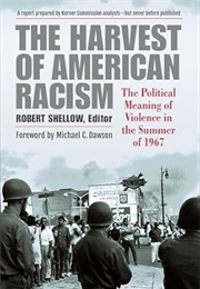 The Harvest of American Racism (Robert Shellow)