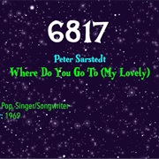 #9100 Where Do You Go to (My Lovely) by Peter Sarstedt