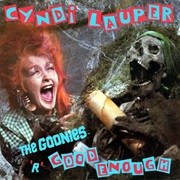 Goonies 'R' Good Enough/What a Thrill - Cyndi Lauper