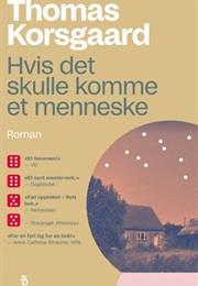 Hvis Der Skulle Komme Et Menneske Forbi (Thomas Korsgaard)