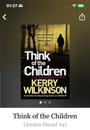 Think of the Children (Kerry Wilkinson)