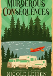 Murderous Consequences (Nicole Leiren)