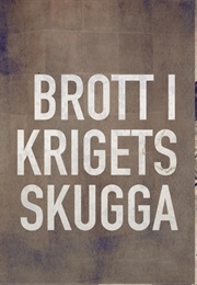 Brott I Krigets Skugga (2025)