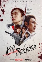 Kill Boksoon (2023)