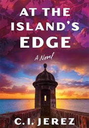 At the Island's Edge (C.I. Jerez)