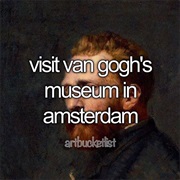 Visit Van Gogh's Museum in Amsterdam