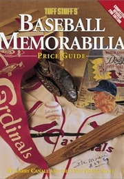Tuff Stuff's Baseball Memorabilia Price Guide (Larry Canale)