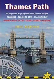 Thames Path - Thames Head to the Thames Barrier (London): 90 Large-Scale Maps & Guide to 40 Towns & (Joel Newton)