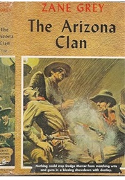 The Arizona Clan (Zane Grey)