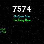 #7455 I'm Going Home by Ten Years After