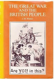 The Great War and the British People (J. M. Winter)