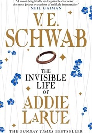 The Invisible Life of Addie Larue (V. E. Schwab)