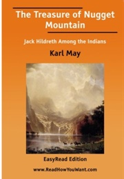 The Treasure of Nugget Mountain (Karl May)