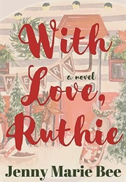 With Love, Ruthie (Jenny Marie Bee)