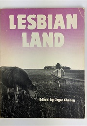 Lesbian Land (Joyce Cheney)