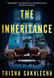 The Inheritance (Trisha Sakhlecha)