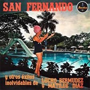 Lucho Bermúdez & Matilde Diaz - San Fernando