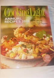Cooking Light Annual Recipes 2006 (Cooking Light)