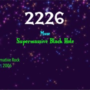#7900 Supermassive Black Hole by Muse