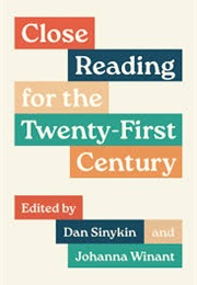 Close Reading for the Twenty-First Century (Dan Sinykin)