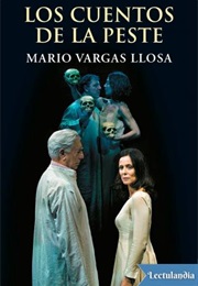 Los Cuentos De La Peste (Mario Vargas Llosa)