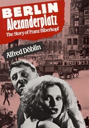 Berlin Alexanderplatz (Alfred Döblin)