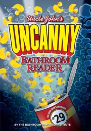 Uncle John's Uncanny Bathroom Reader (Bathroom Readers' Institute)